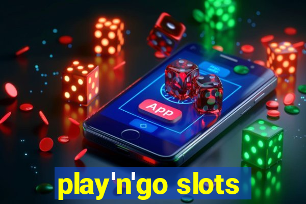 play'n'go slots