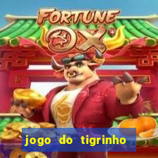 jogo do tigrinho que paga dinheiro de verdade