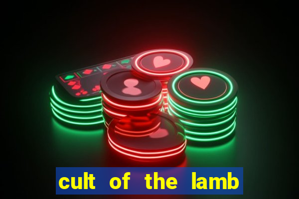 cult of the lamb cooking egg