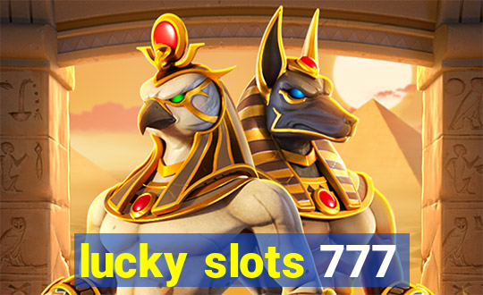 lucky slots 777