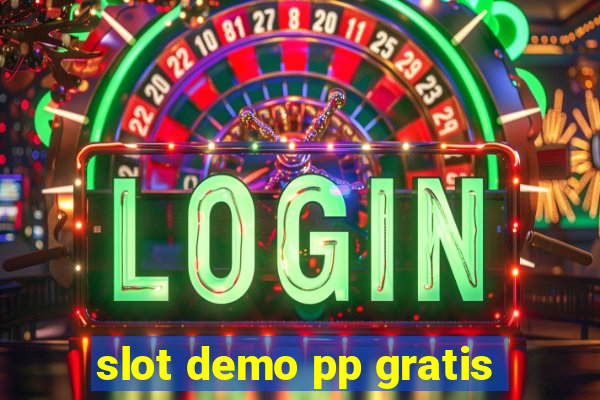 slot demo pp gratis