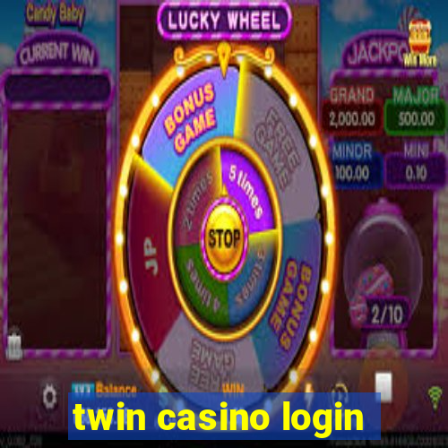 twin casino login