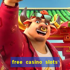 free casino slots games free