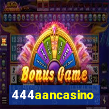 444aancasino