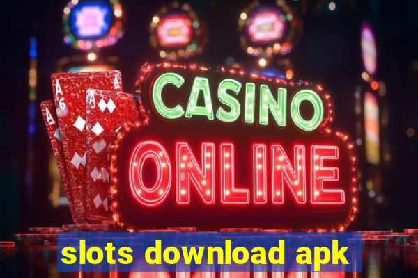 slots download apk