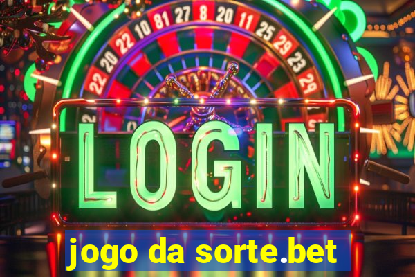 jogo da sorte.bet