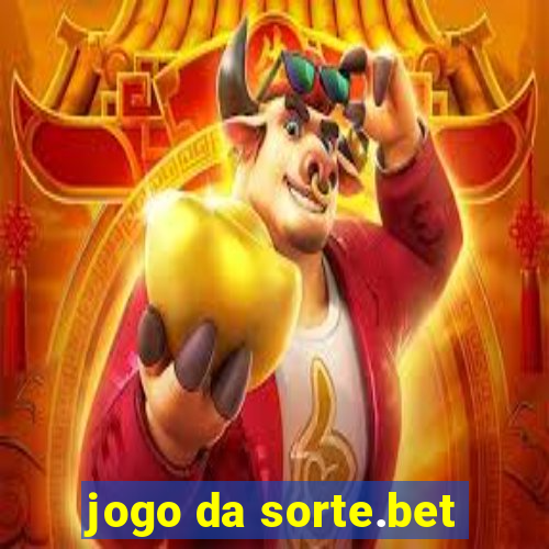 jogo da sorte.bet