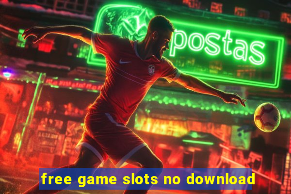 free game slots no download