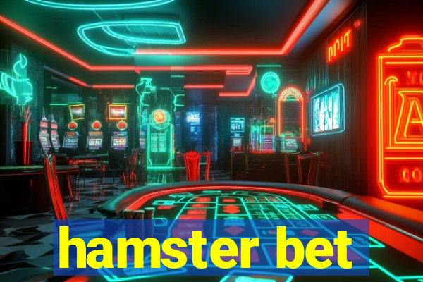 hamster bet