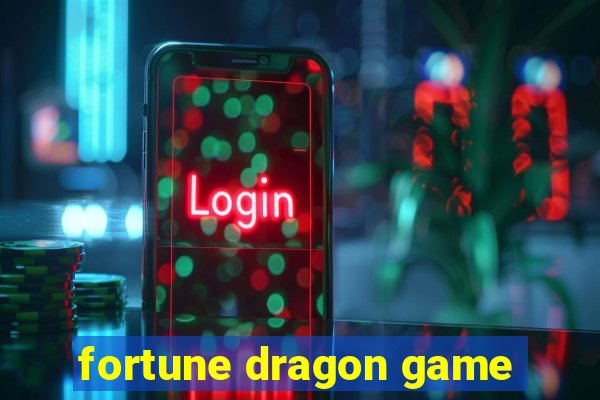 fortune dragon game