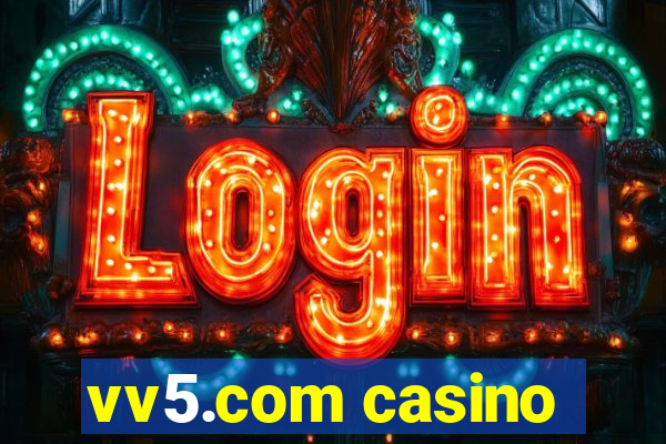 vv5.com casino