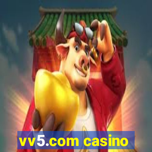 vv5.com casino