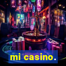 mi casino.