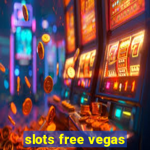 slots free vegas