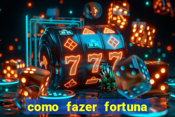 como fazer fortuna com a??es pdf