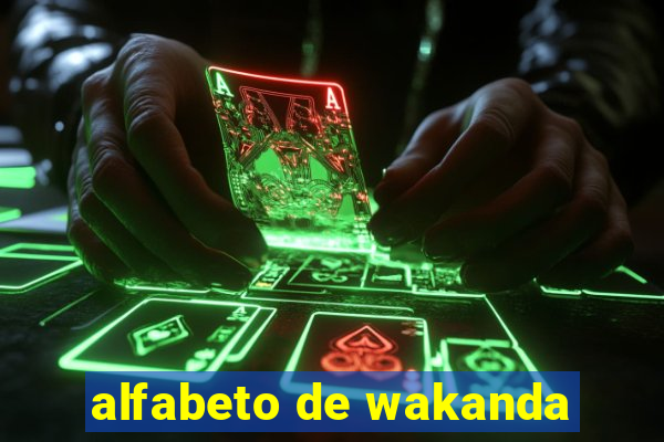 alfabeto de wakanda