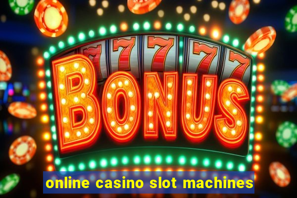 online casino slot machines