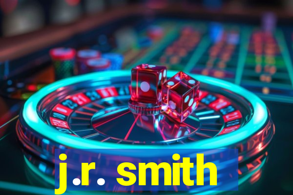 j.r. smith