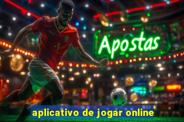 aplicativo de jogar online