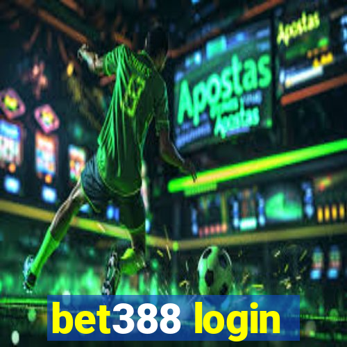 bet388 login