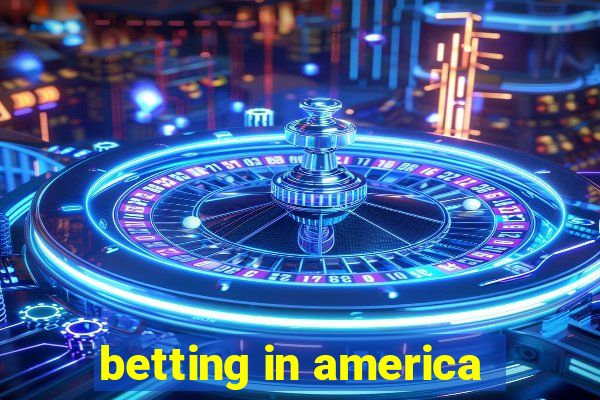 betting in america