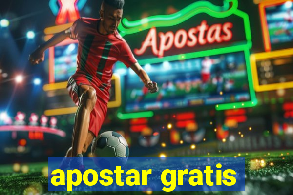 apostar gratis