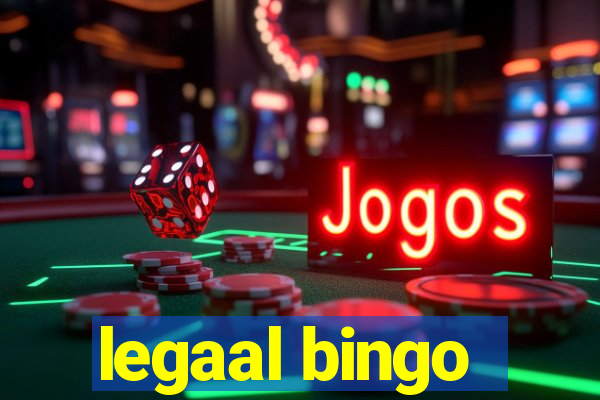 legaal bingo