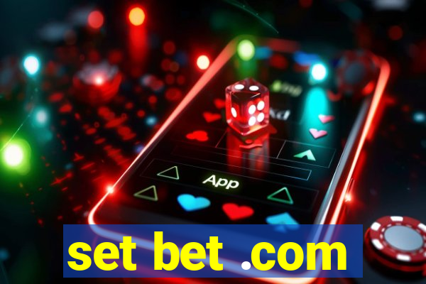 set bet .com