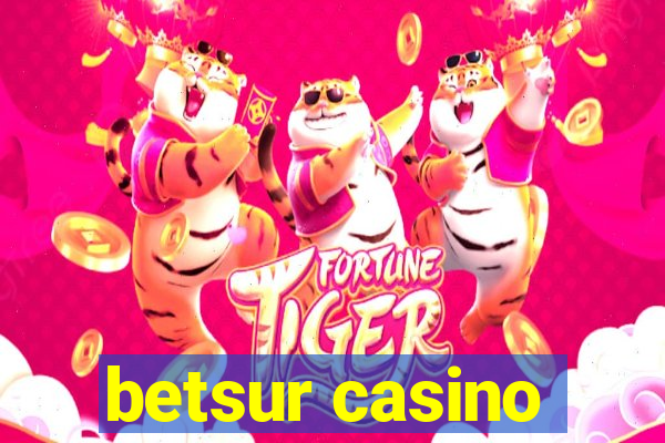 betsur casino