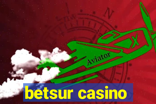 betsur casino