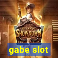 gabe slot