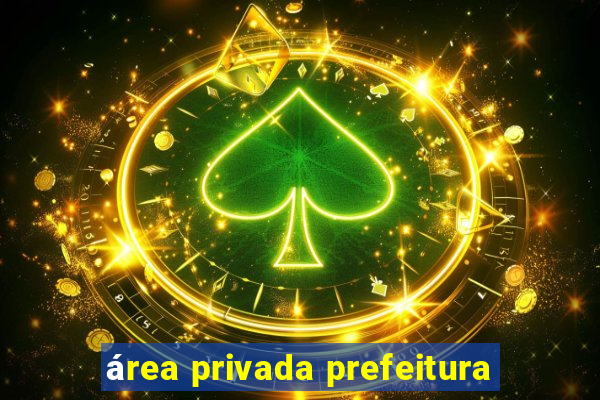 área privada prefeitura