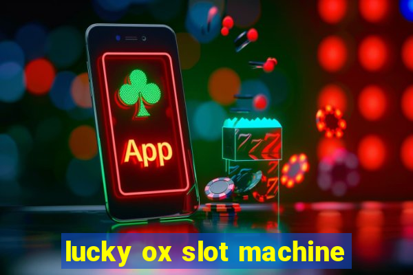 lucky ox slot machine