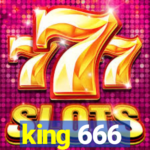 king 666