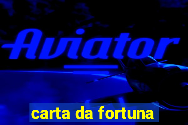 carta da fortuna