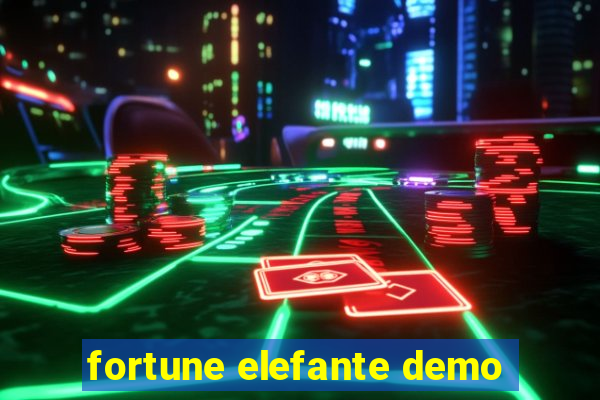 fortune elefante demo