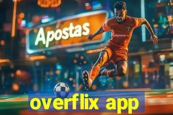 overflix app