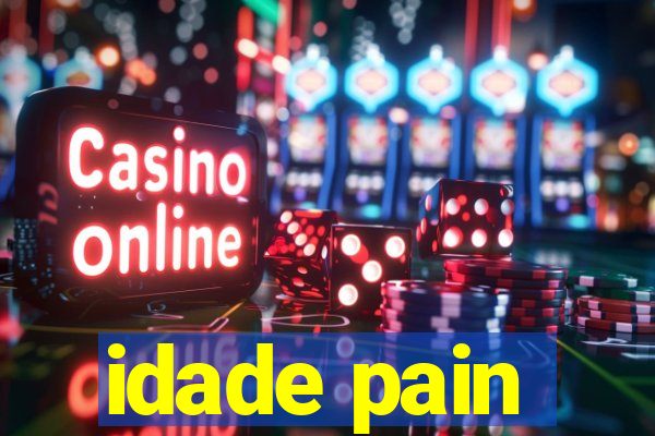 idade pain