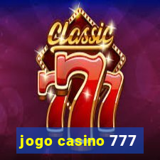 jogo casino 777