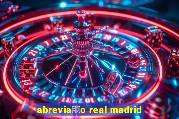 abrevia莽茫o real madrid