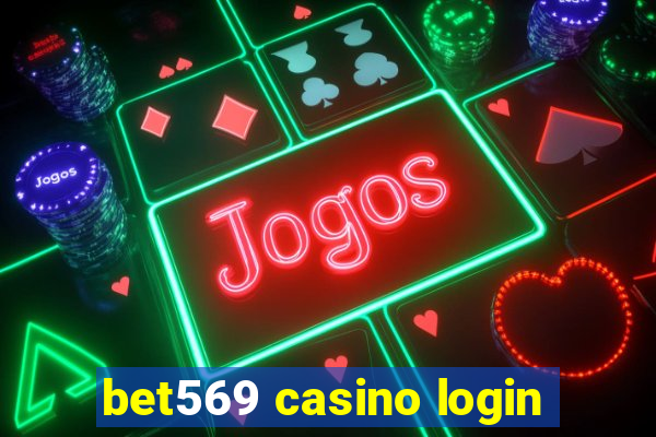 bet569 casino login