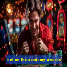 bet on the academy awards