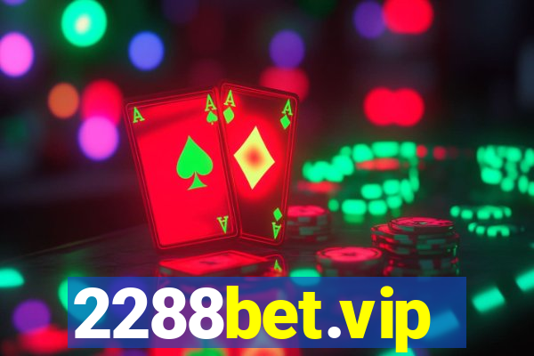 2288bet.vip