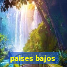 paises bajos