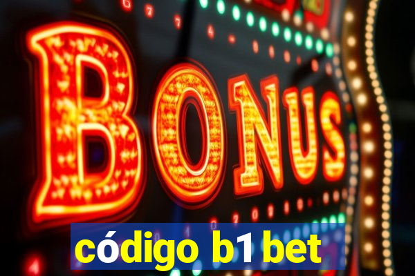 código b1 bet