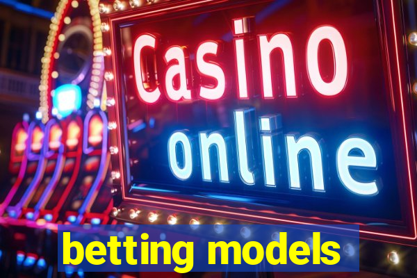 betting models