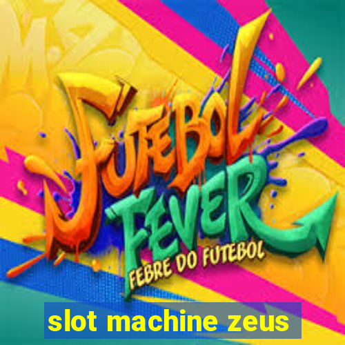 slot machine zeus