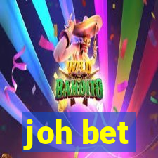 joh bet