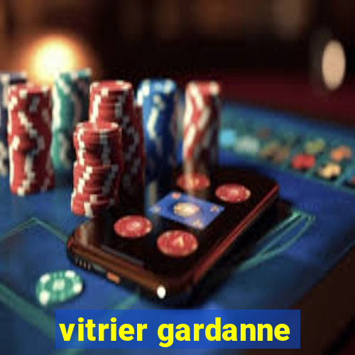 vitrier gardanne