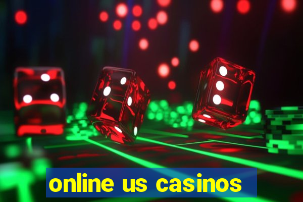 online us casinos